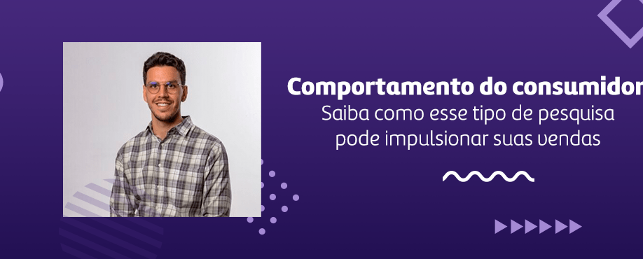 Confira 4 maneiras de utilizar a pesquisa de comportamento para alavancar vendas