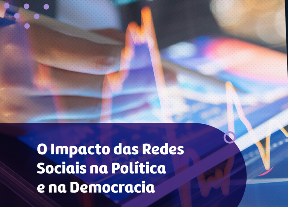 O Impacto das Redes Sociais na Política e na Democracia