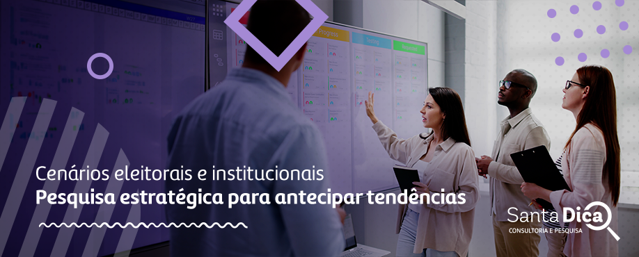 Cenários Eleitorais e Institucionais: O Papel da Pesquisa Estratégica