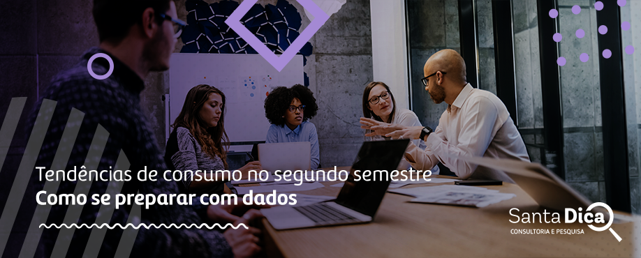 Tendências de Consumo no Segundo Semestre: Como se Preparar